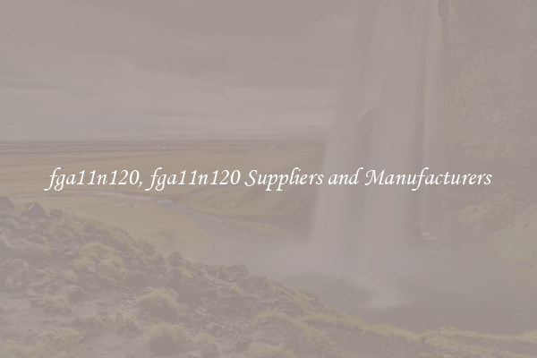 fga11n120, fga11n120 Suppliers and Manufacturers