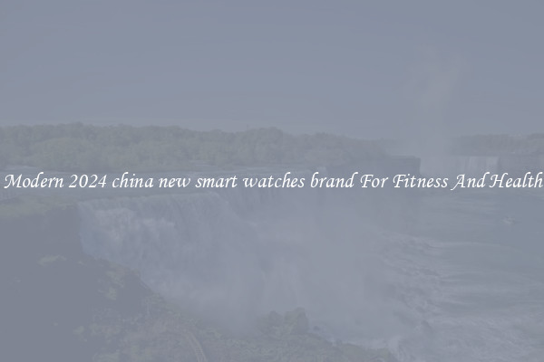 Modern 2024 china new smart watches brand For Fitness And Health